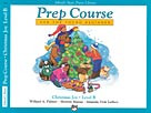 Alfred's Basic Prep Course: Christmas Joy: Level B: Piano