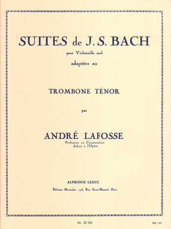 Suites For Cello (Arr. Lafosse For Tenor Trombone) (Leduc)