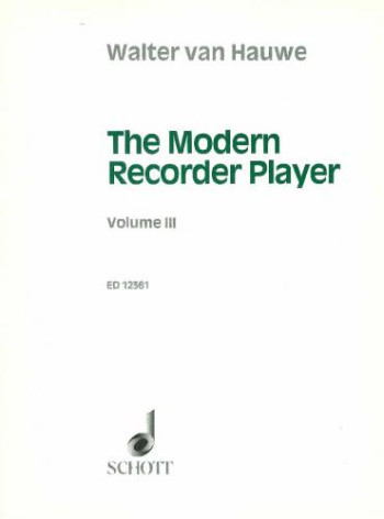 Modern Recorder Player: Vol 3: Treble Recorder