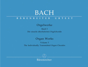 Organ Works Vol.3: Chorales Miscellaneous: Organ (Barenreiter)