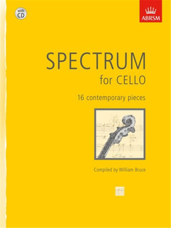 Spectrum For Cello: Book & CD (ABRSM)