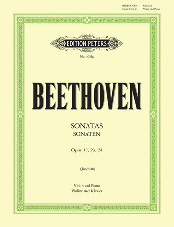 Complete Violin Sonatas Vol.1: Op.12 1-3 & 23 & 24: Violin & Piano (Peters)
