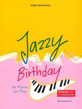 Jazzy Birthday -  Jazz Variations On 'Happy Birthday'