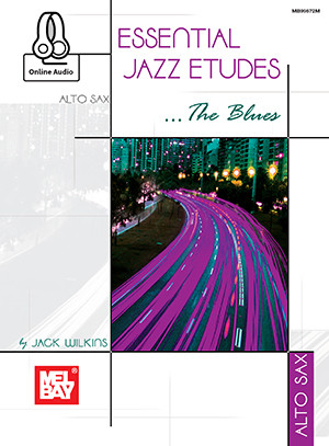 Essential Jazz Etudes The Blues: Alto Sax: Book & Download (wilkins)