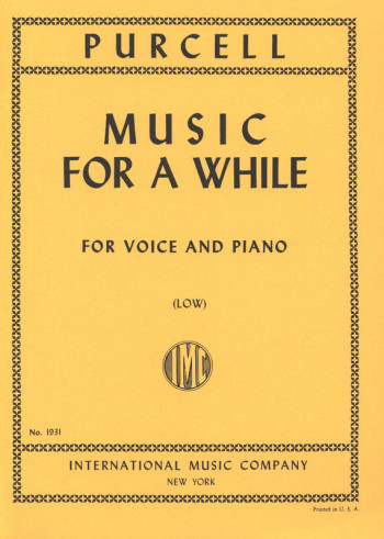 Music For A While: Low Voice And Piano (International)