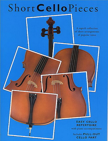 Short Cello Pieces: Cello & Piano (Bosworth)
