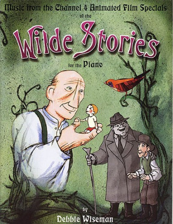 Wiseman: Wilde Stories: Piano Solo