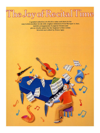The Joy Of Recital Time: Piano