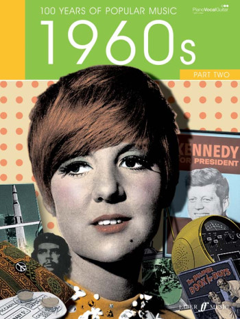 100 Years Of Popular Music 60s: Vol.2: Piano Vocal Guitar