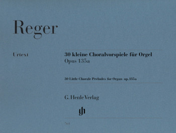 30 Little Chorale Preludes Op.135a: Organ (Henle)