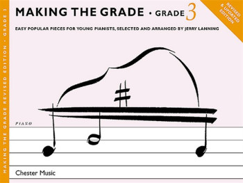 Making The Grade: Grade 3 Revised: Piano