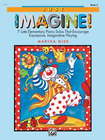 Just Imagine Book 2: Piano (Alfred)
