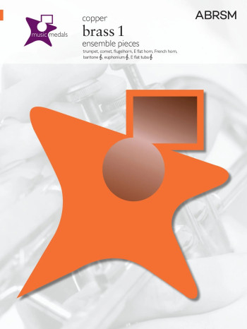 ABRSM: Music Medal: Brass 1: Treble Clef: Copper