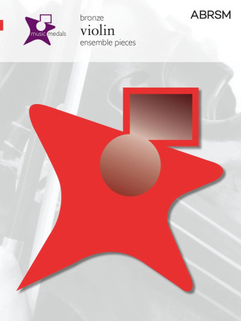ABRSM Music Medal: Violin: Bronze