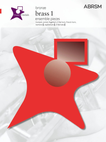 ABRSM: Music Medal: Brass 1: Treble Clef: Bronze