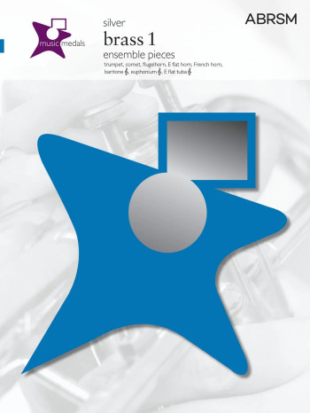 ABRSM: Music Medal: Brass 1: Treble Clef: Silver