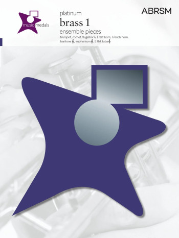ABRSM: Music Medal: Brass 1: Treble Clef: Platinum Level
