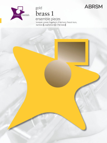 ABRSM: Music Medal: Brass 1: Treble Clef: Gold Level