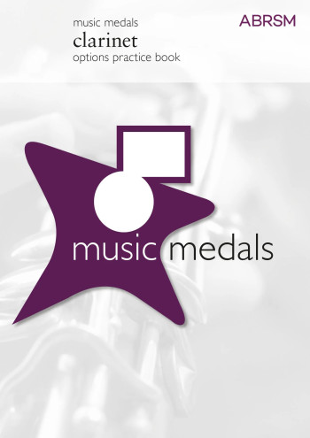 ABRSM Music Medal: Clarinet Ensemble Pieces: Options Practice Book