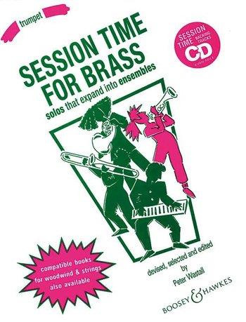 Session Time: Trumpet Part