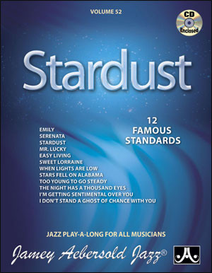 Aebersold Vol.52: Stardust: All Instruments: Book & CD
