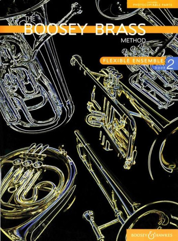 Boosey Brass: Flexible Ensemble Vol.2: Score and parts