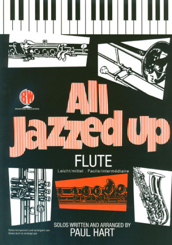 All Jazzed Up: Flute & Piano Book & Audio (Brasswind)