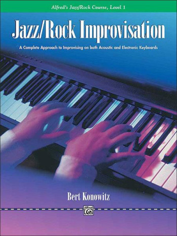 Alfred's Basic Jazz/Rock Course Improvisation Level 1
