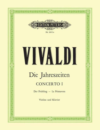 Four Seasons Op.8/1 Spring: Violin & Piano (Peters)