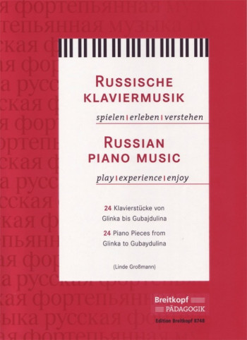 Russian Piano Music: 24 Pieces: Piano (grossmann) (Breitkopf)