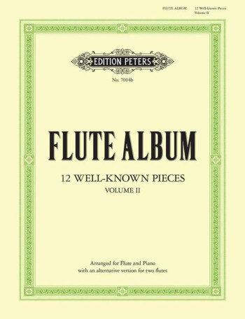 Flute Album: 12 Well Known Pieces Vol.2: Flute & Piano (Peters)