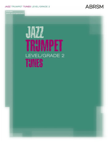 ABRSM Jazz Trumpet Tunes - Level/Grade 2