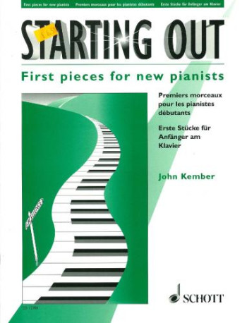 Starting Out: First Pieces For New Pianists