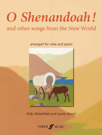 O Shenandoah And Other Songs From The New World: Viola