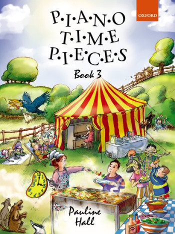 Piano Time Pieces Book 3 (Hall)  (OUP)