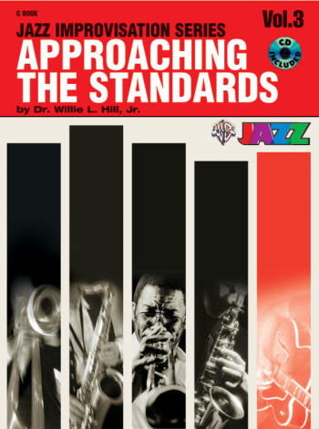 Approaching The Standards: Vol3: Jazz Improvisation: C Instruments: Book & CD