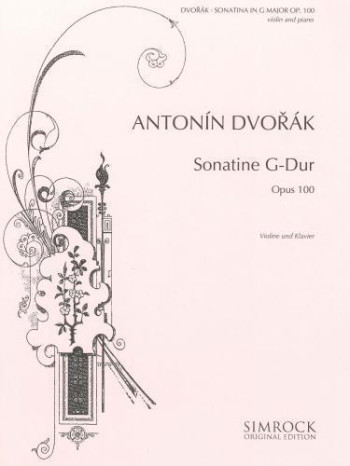 Sonatina G  Major Op.100: Violin & Piano (Simrock)