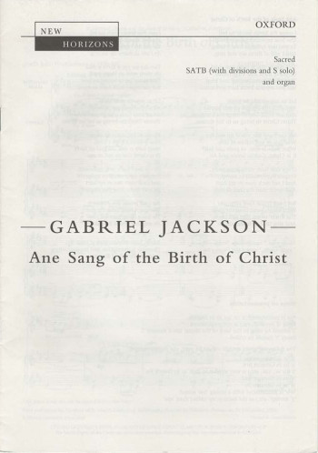 Ane Song Of The Birth Of Christ: Vocal SATB (OUP)