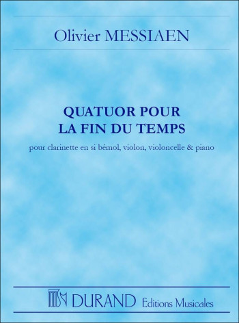 Quatuor Pour Fin Du Temps: Quartet For The End Of Time : Miniature Score (Durand)