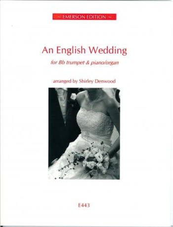 An English Wedding: Trumpet And Piano Or Organ