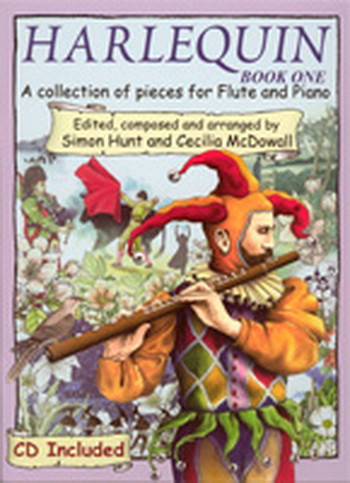 Harlequin: Vol.1: Flute: Book & CD  (Hunt & Mcdowall)