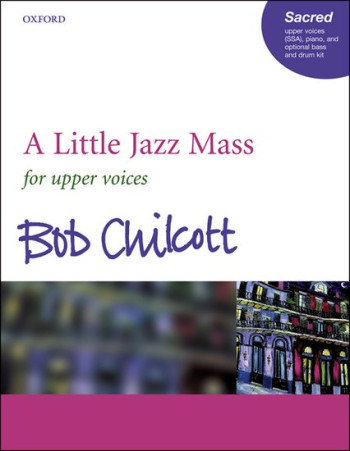 A Little Jazz Mass: Vocal SSA (OUP)