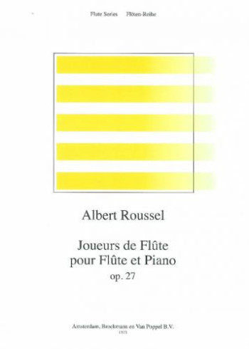 Joueurs De Flute: Op27: Flute & Piano (Broekmans)