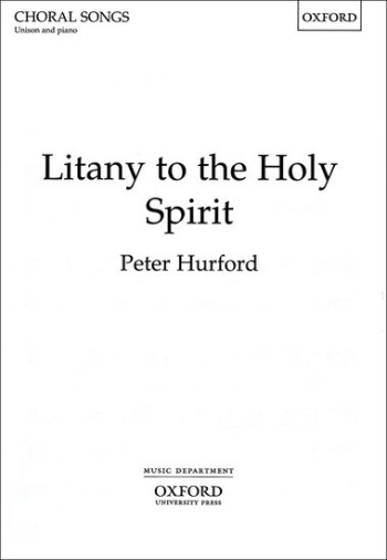 Litany To The Holy Spirit: Vocal  SATB (OUP)