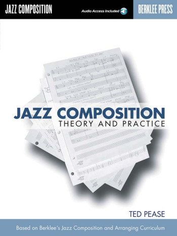 Jazz Composition Theory and Practice