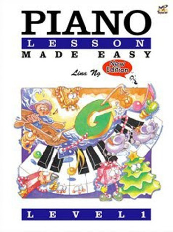 Piano Lesson Made Easy Level 1: Lina NG