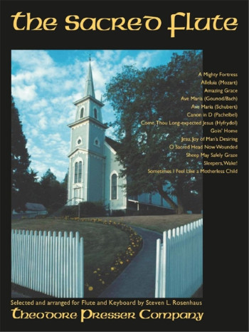 Sacred Flute: Flute & Piano (rosenhaus)
