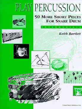Play Percussion: 50 More Short Pieces For Snare Drum