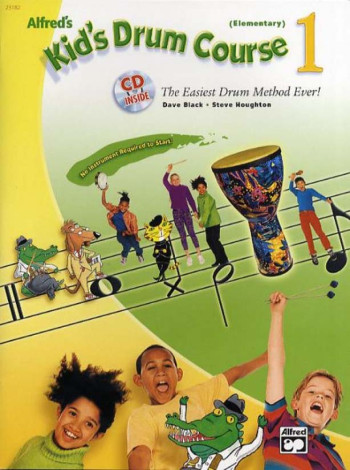 Alfred's Kids Drum Course: Book And CD