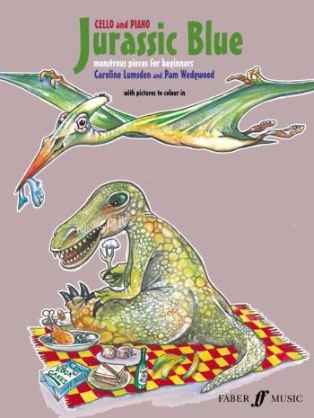 Jurassic Blue: Cello & Piano ( Wedgwood & Lumsden) (Faber)